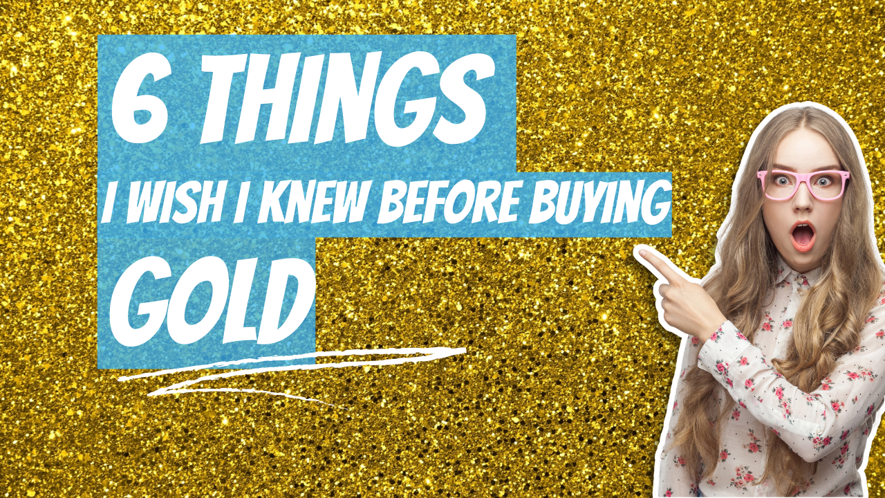 Must know before buying gold